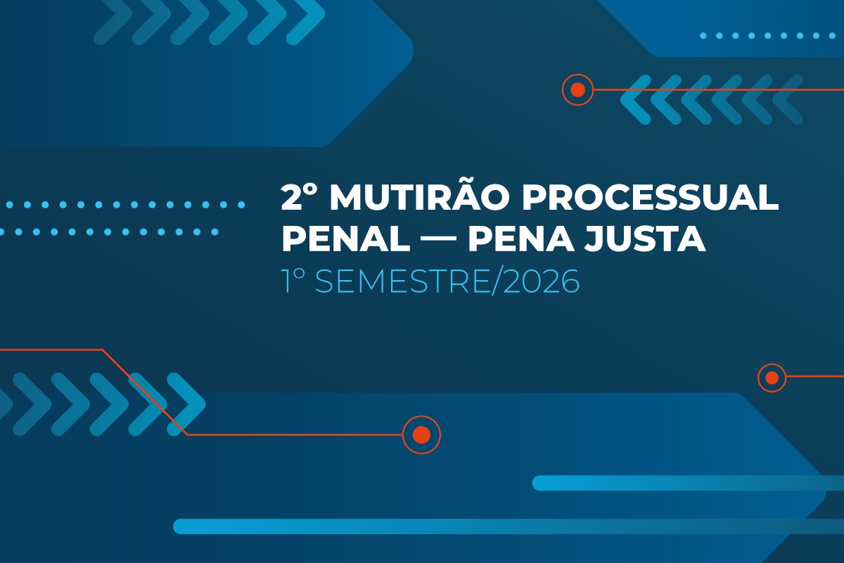 CNJ promoverá em junho primeiro mutirão penal de 2026